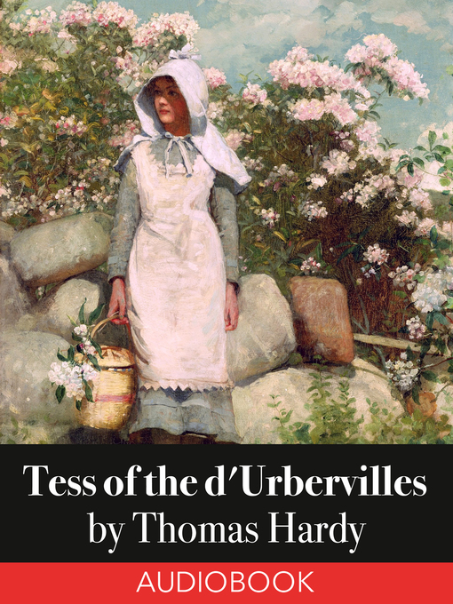 Title details for Tess of the d'Urbervilles by Thomas Hardy - Wait list